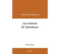 Les Senteurs de l'amertume