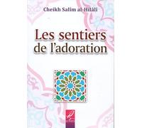 Les sentiers de l´adoration