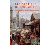 Les sentiers de l'ouvrier Le Paris des artisans britanniques (autobiographies, 1815-1850) - Fabrice Bensimon - De La Sorbonne Editions - broché - Biographie
