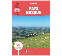 Les Sentiers D'emilie Au Pays Basque - 25 Promenades Pour Tous