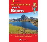 Les Sentiers d'Emilie dans le Béarn