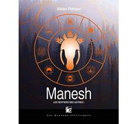 Les sentiers des astres 1 - manesh