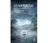 Les sentiers des astres (Tome 1-Manesh)