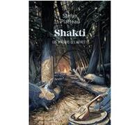 Les sentiers des astres tome 2 : Shakti Stefan Platteau (Auteur)