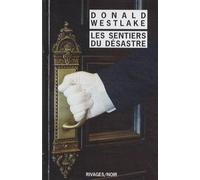Les sentiers du désastre