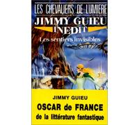 Les Sentiers invisibles