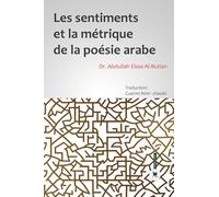 Les sentiments et la métrique de la poésie Arabe