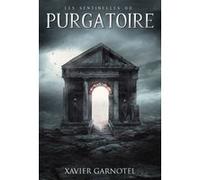 Les sentinelles du purgatoire