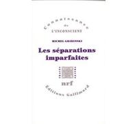 Les Séparations imparfaites