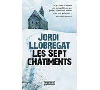 Les Sept châtiments - Jordi Llobregat - Pocket - Poche - Roman