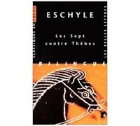 Les Sept Contre Thebes - Bilingue Grec