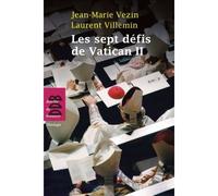 Les sept défis de Vatican II - Jean-Marie VEZIN - Desclée De Brouwer - broché - Essai