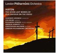 Haydn – Les Sept Dernières Paroles du Christ en Croix – Jurowski – LPO