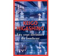 Keigo Higashino – Les Sept Divinités du bonheur – Trad. Sophie Rèfle – Roman – Actes Sud