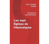 Les sept Églises de l’Apocalypse: Analyse et commentaire