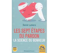 Les sept étapes du pardon