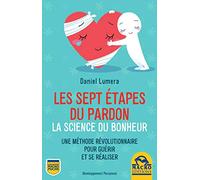 Les sept étapes du pardon