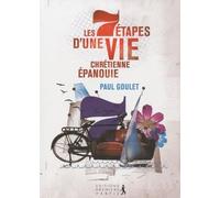 Les sept étapes d'une vie chrétienne épanouie