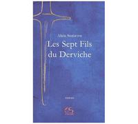 Les Sept Fils Du Derviche - Suivi Du Manifeste Contrelittéraire