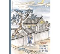 Les Sept Frères Chinois