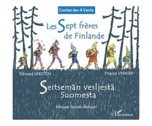 Les sept frères de Finlande France Verrier (Auteur), Edouard Lekston (Auteur)
