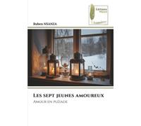 Les sept jeunes amoureux: Amour en pléiade