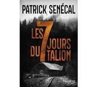 Les Sept jours du Talion Patrick Sénécal (Auteur)