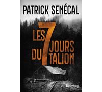 Les Sept jours du Talion - Patrick Sénécal - Fleuve Eds - broché - Roman
