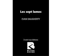 Les sept lames