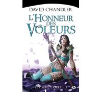 David Chandler – Les Sept Lames – Tome 3 : L'Honneur des voleurs – Poche