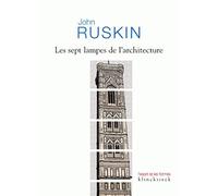 Les sept lampes de l'architecture