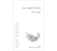 Les sept lettres de ton ange - Anonyme - Dmm Dominique Martin Morin - broché - Essai