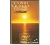 Les Sept Lois spirituelles du succès