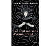 Les Sept Maisons D'anna Freud