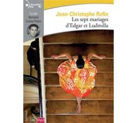 Les sept mariages d'Edgar et Ludmilla 1 CD audio - Jean-Christophe Rufin - Gallimard - Texte lu (CD) - Textes lus CD