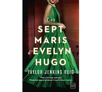 Les Sept Maris d'Evelyn Hugo
