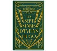 Les Sept Maris D'evelyn Hugo