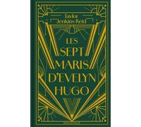 Les Sept Maris D'evelyn Hugo
