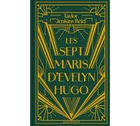 Les Sept Maris d'Evelyn Hugo (Collector)