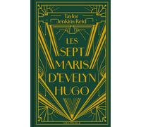 Les Sept Maris d'Evelyn Hugo (Collector) ed.collector - Taylor Jenkins Reid - Hauteville - relié - Roman