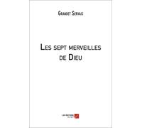 Les Sept Merveilles De Dieu