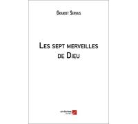 Les sept merveilles de Dieu