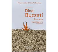 Dino Buzzati – Les Sept messagers – Roman – Éditions Robert Laffont – Poche