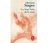 Les Sept Nuits de la reine - Christiane Singer - Lgf - Poche - Roman