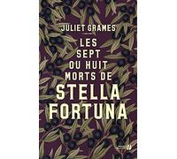 Les Sept ou Huit Morts de Stella Fortuna