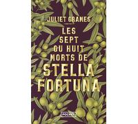 Les sept ou huit morts de Stella Fortuna