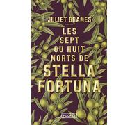 Les sept ou huit morts de Stella Fortuna - Juliet Grames - Pocket - Poche - Roman