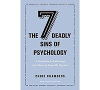 Les sept péchés capitaux de la psychologie