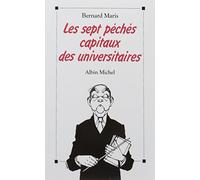Les Sept Péchés capitaux des universitaires – Les Éditions Albin Michel