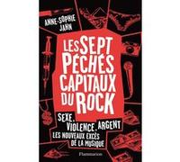 Les sept péchés capitaux du rock Anne-Sophie Jahn (Auteur)